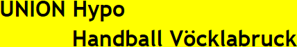 UNION Hypo Handball V�cklabruck